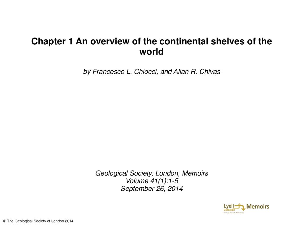 Chapter 1 An overview of the continental shelves of the world ppt