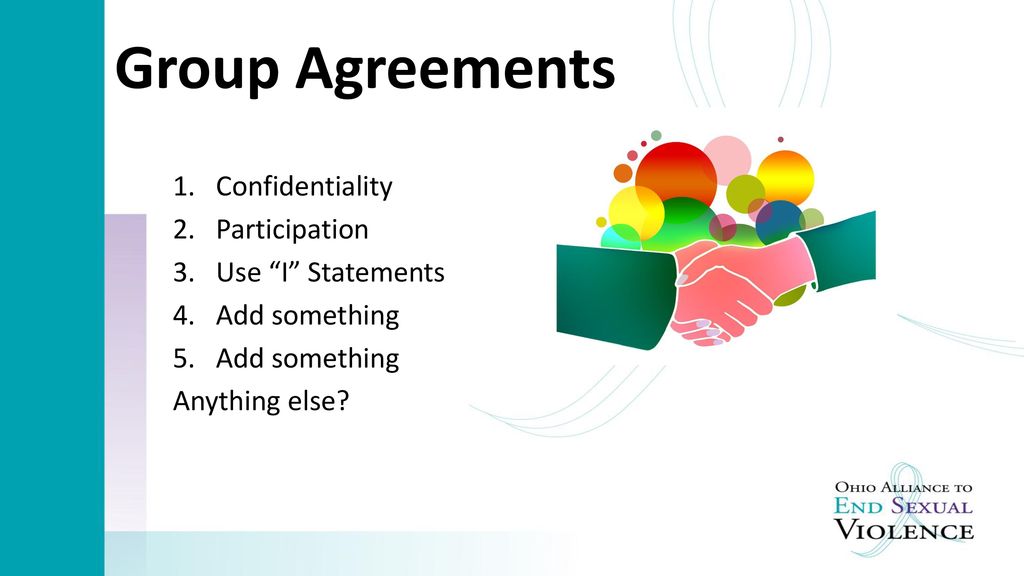 Group Agreements Confidentiality Participation Use I Statements