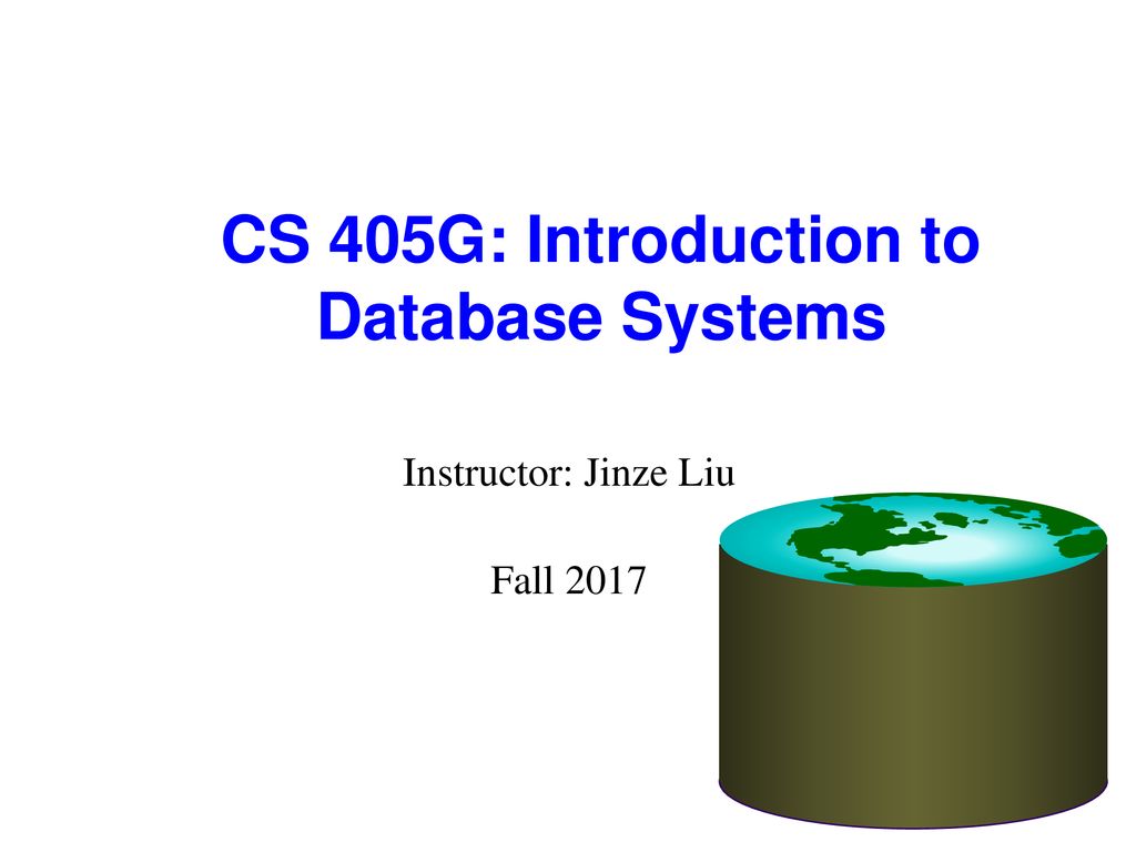 Cs 405g Introduction To Database Systems Ppt Download Images, Photos, Reviews