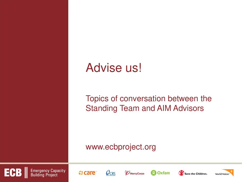 Topics of conversation between the Standing Team and AIM Advisors