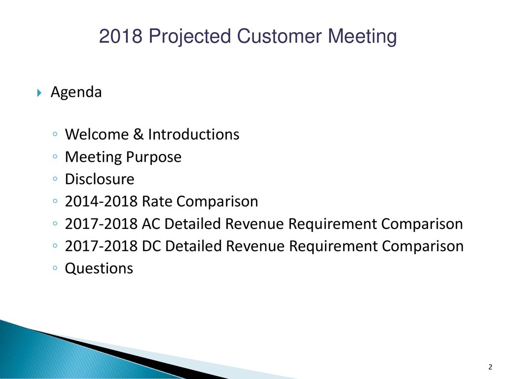 2018 Projected Customer Meeting