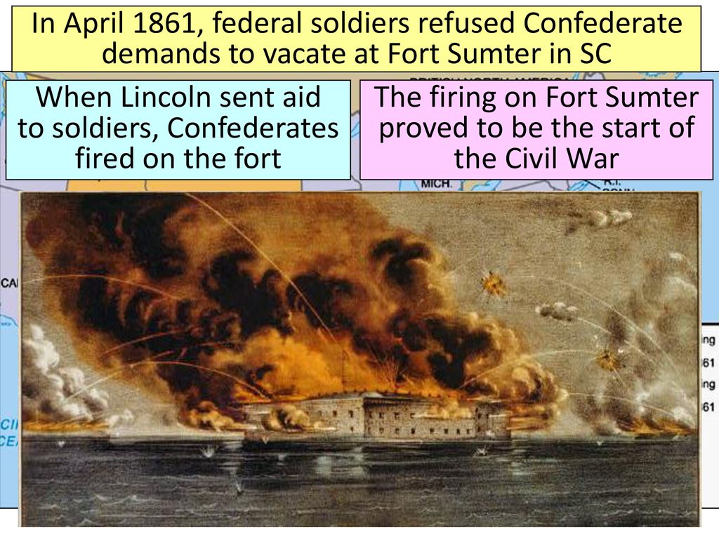 When Lincoln sent aid to soldiers, Confederates fired on the fort