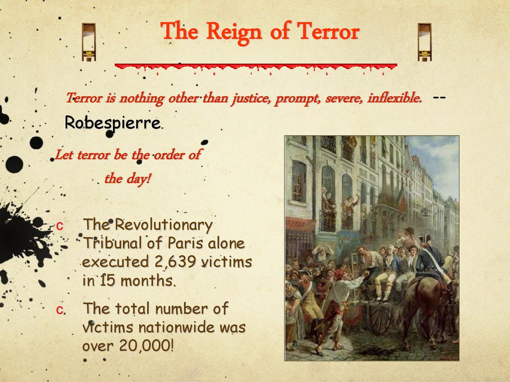 Aim: Why did the French Revolution become a “Reign of Terror”? - ppt download