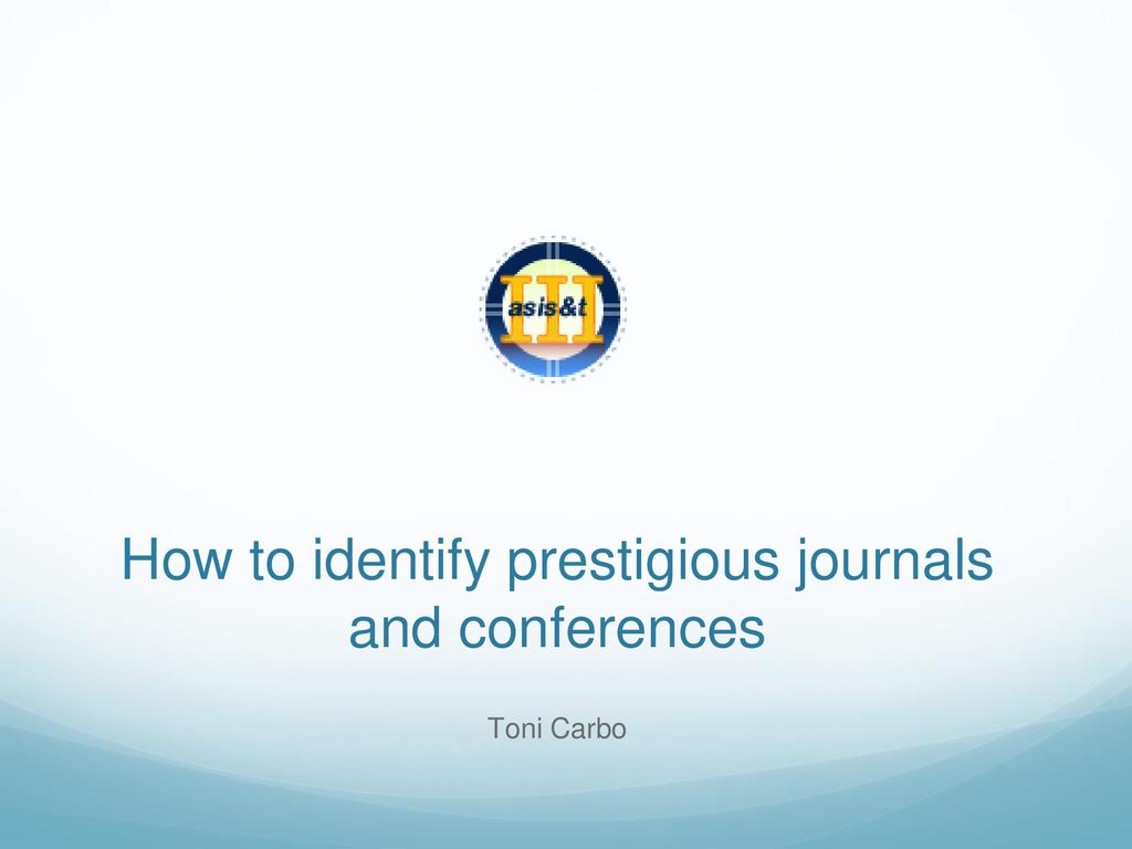 how-to-identify-prestigious-journals-and-conferences-ppt-download