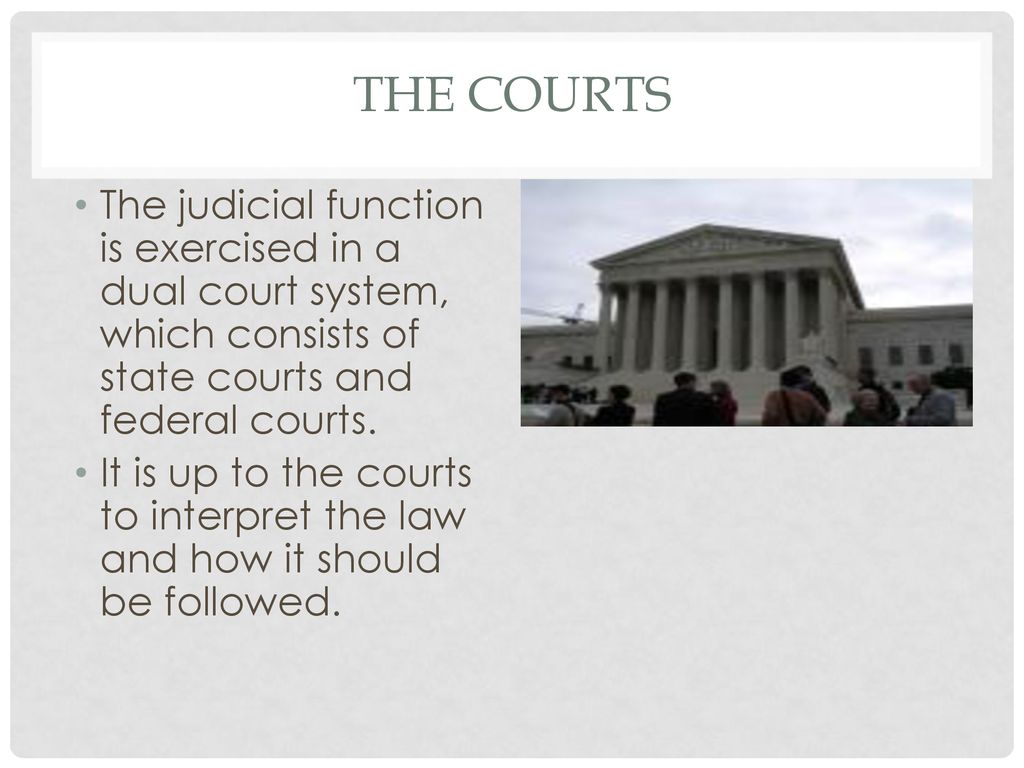 The organization and jurisdiction of federal and state courts ppt