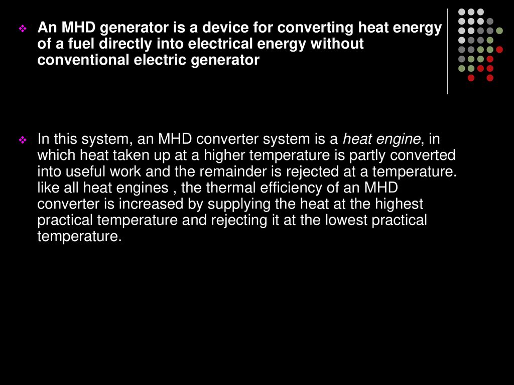 MAGNETO HYDRO DYNAMIC SYSTEMS - ppt download