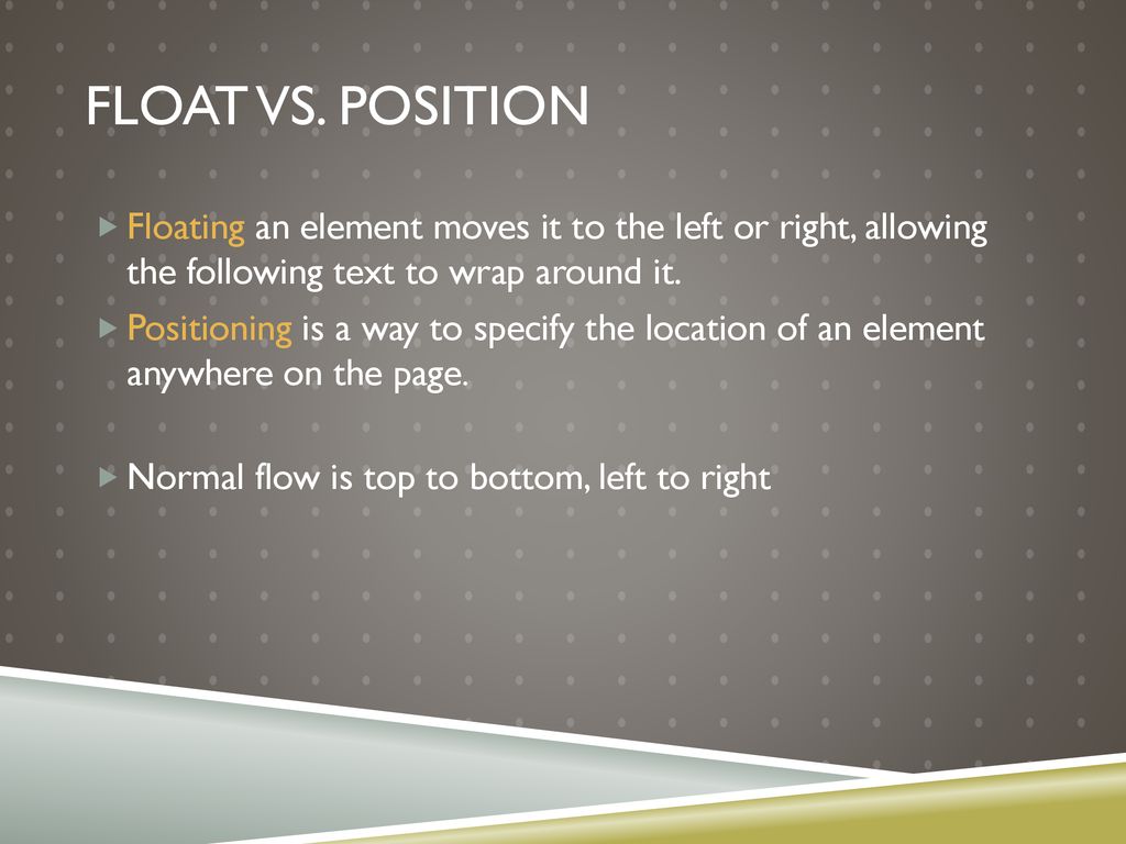 Floating and Positioning - ppt download