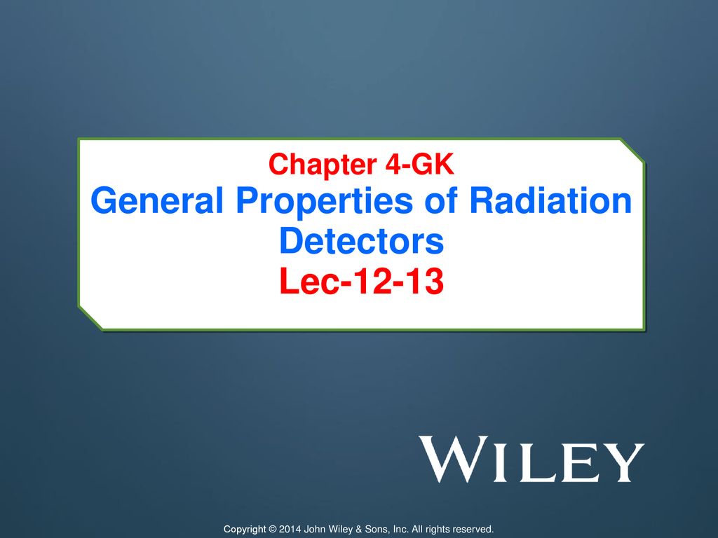 General Properties of Radiation