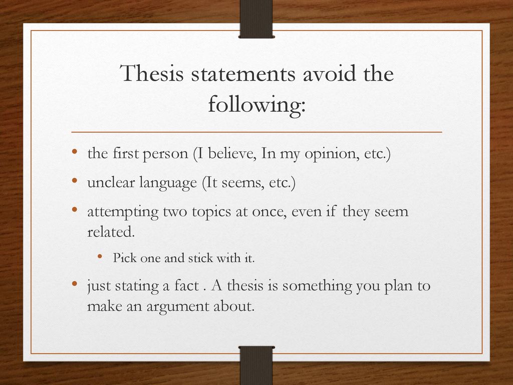 which of the following should thesis statement avoid