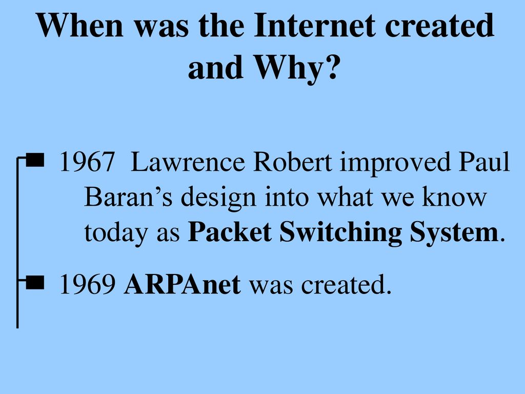 The Creation of the Internet and its Development. - ppt download