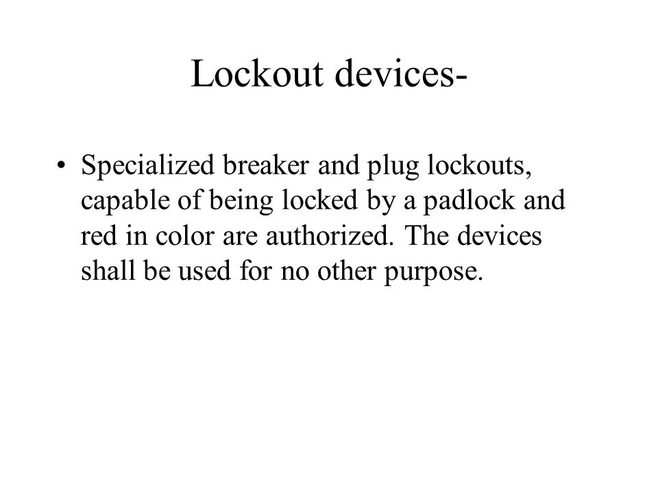 Lockout devices-