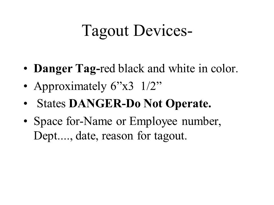 Tagout Devices- Danger Tag-red black and white in color.