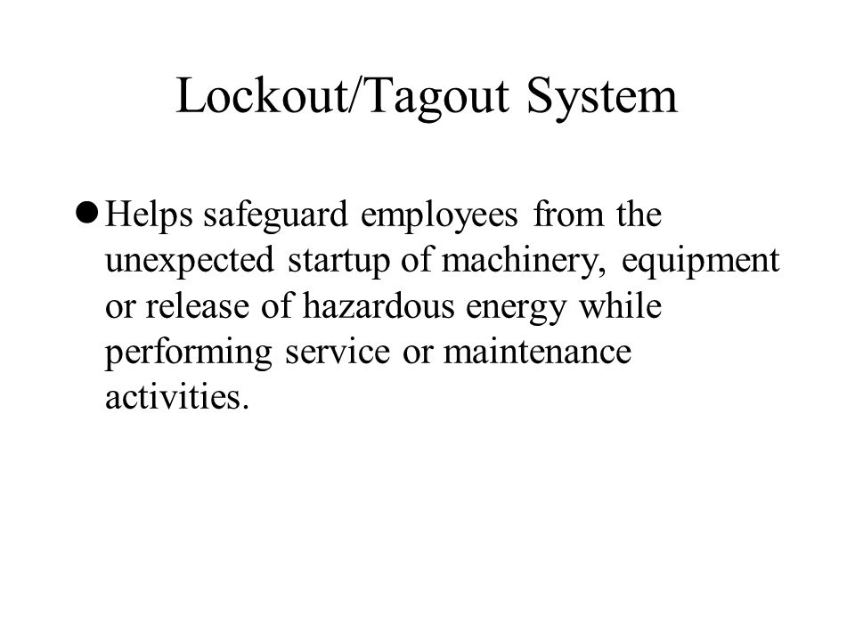 Lockout/Tagout System