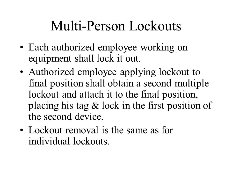 Multi-Person Lockouts