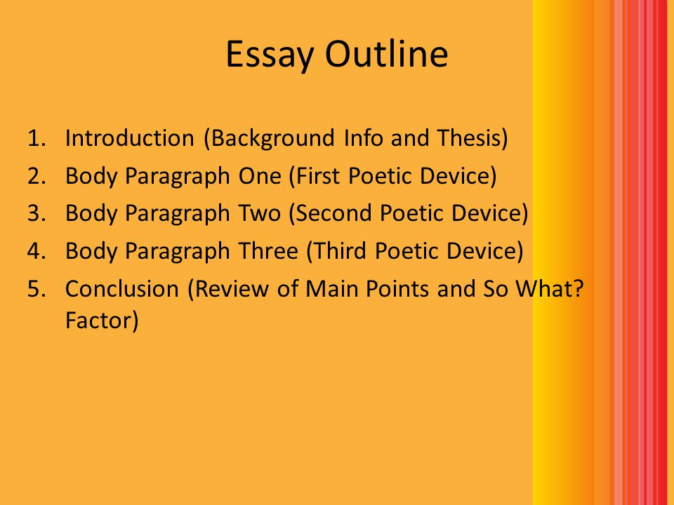 Essay Outline Introduction (Background Info and Thesis)