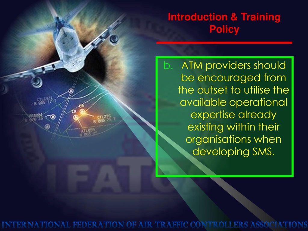 Introduction & Training Policy