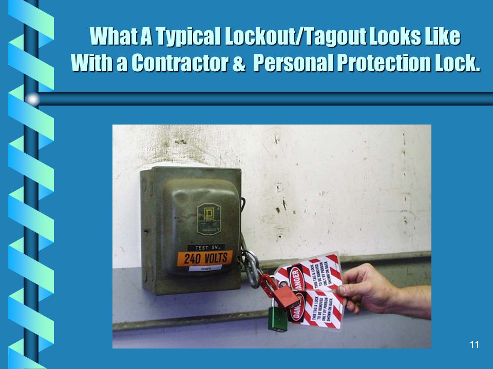 What A Typical Lockout/Tagout Looks Like With a Contractor & Personal Protection Lock.