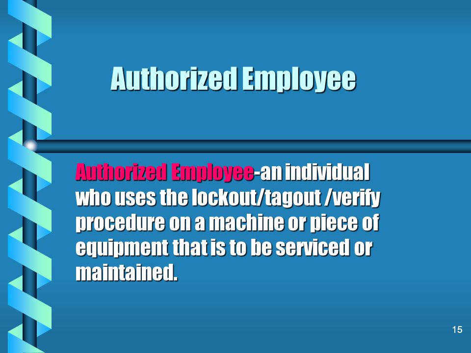Authorized Employee