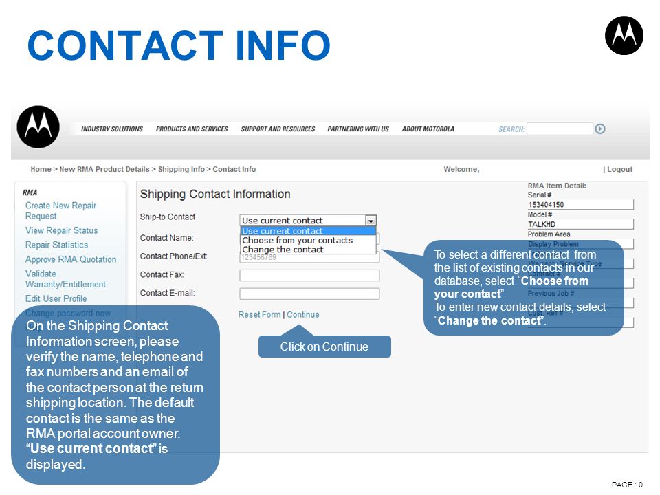 CONTACT INFO To select a different contact from the list of existing contacts in our database, select Choose from your contact