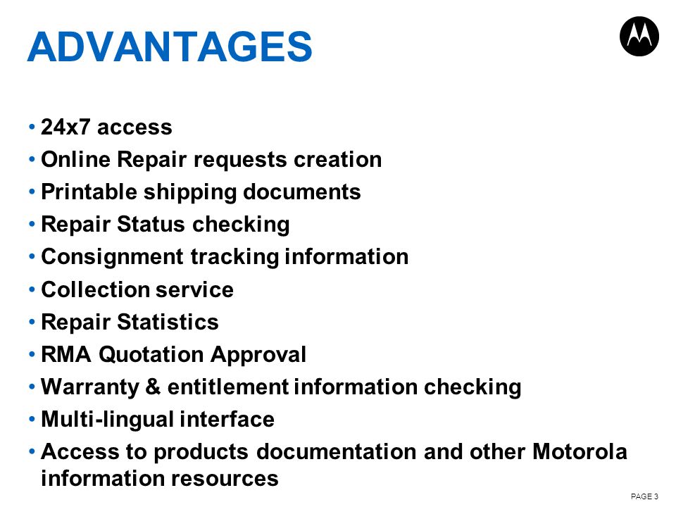Advantages 24x7 access Online Repair requests creation