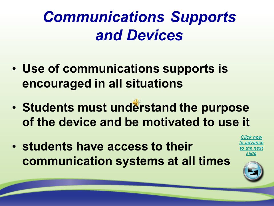 Communications Supports and Devices