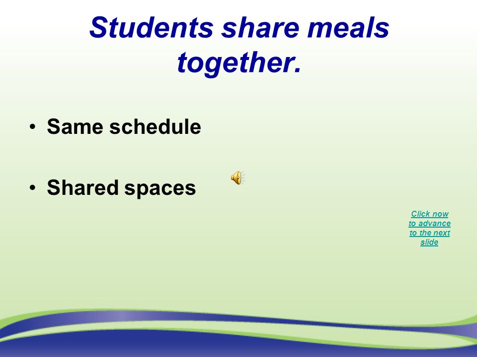 Students share meals together.