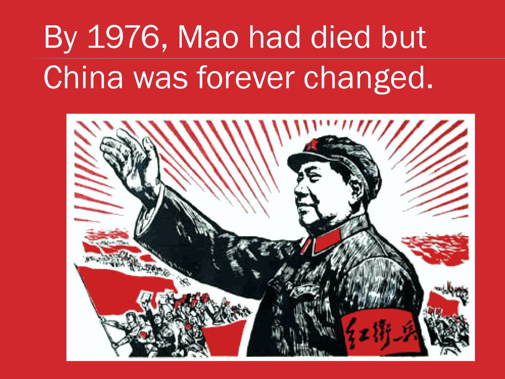 How did Mao Zedong change china? ppt download