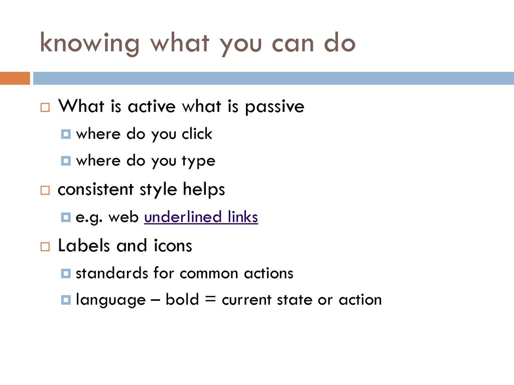 knowing what you can do What is active what is passive