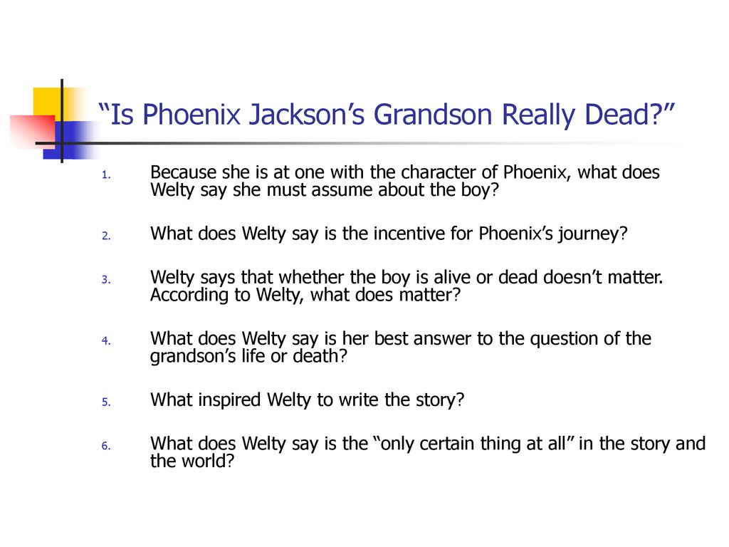is phoenix jacksons grandson really dead