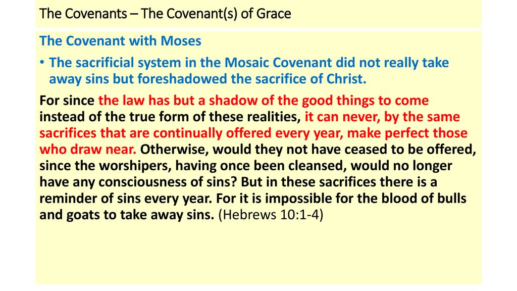 The Covenants – The Covenant(s) of Grace