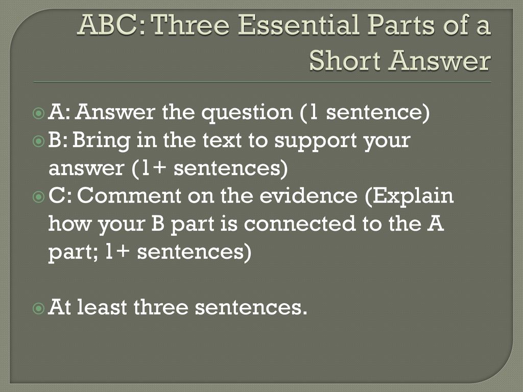 ABC: Three Essential Parts of a Short Answer