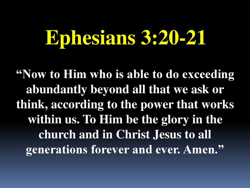 Ephesians 3:20-21