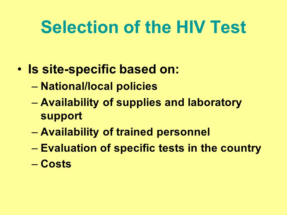 Selection of the HIV Test