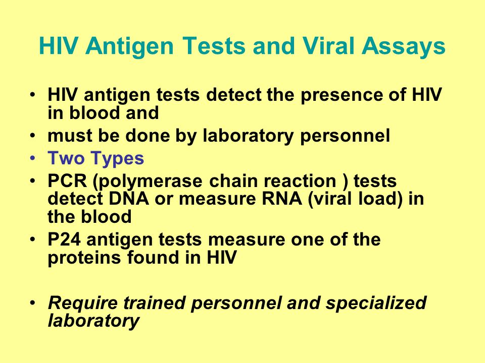 HIV Antigen Tests and Viral Assays