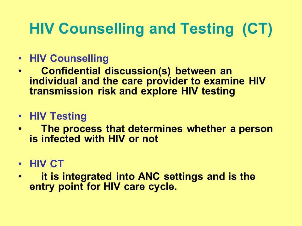 HIV Counselling and Testing (CT)