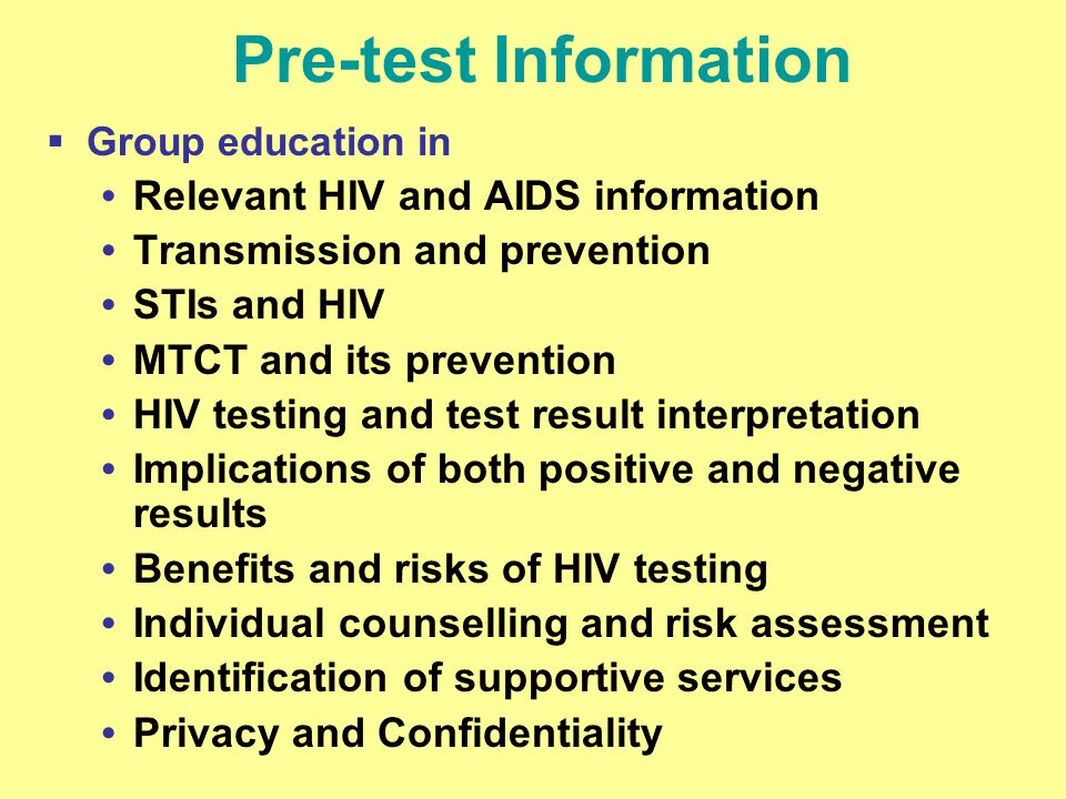 Pre-test Information Relevant HIV and AIDS information