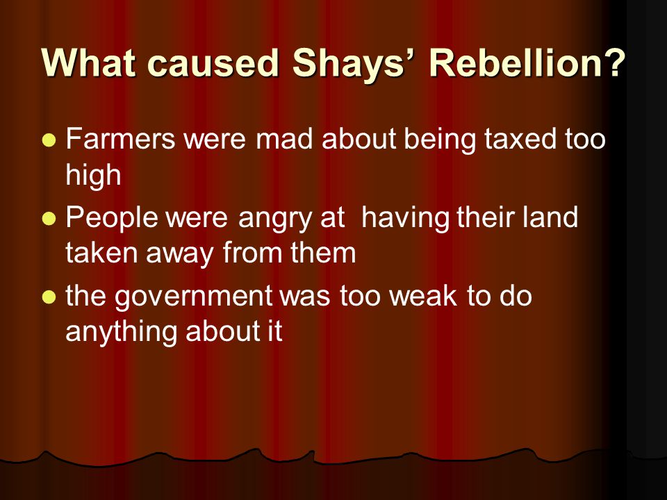 what were the causes of shays rebellion