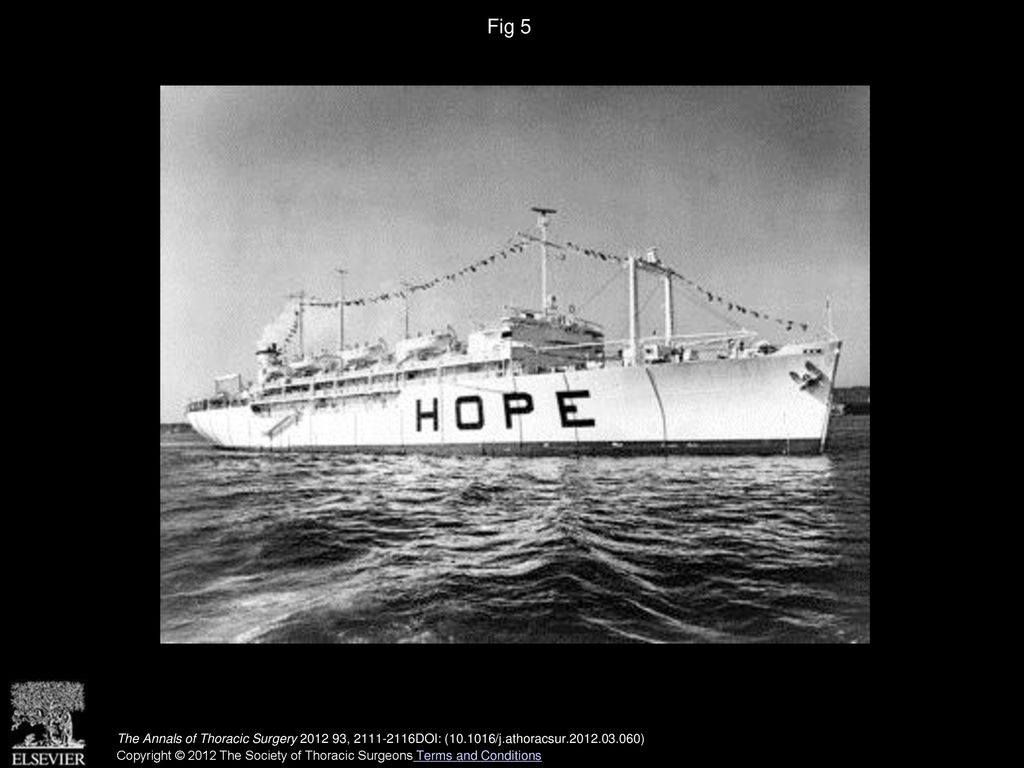 Fig 5 Ship of Hope, which was part of Medico founded by Dr Tom Dooley.
