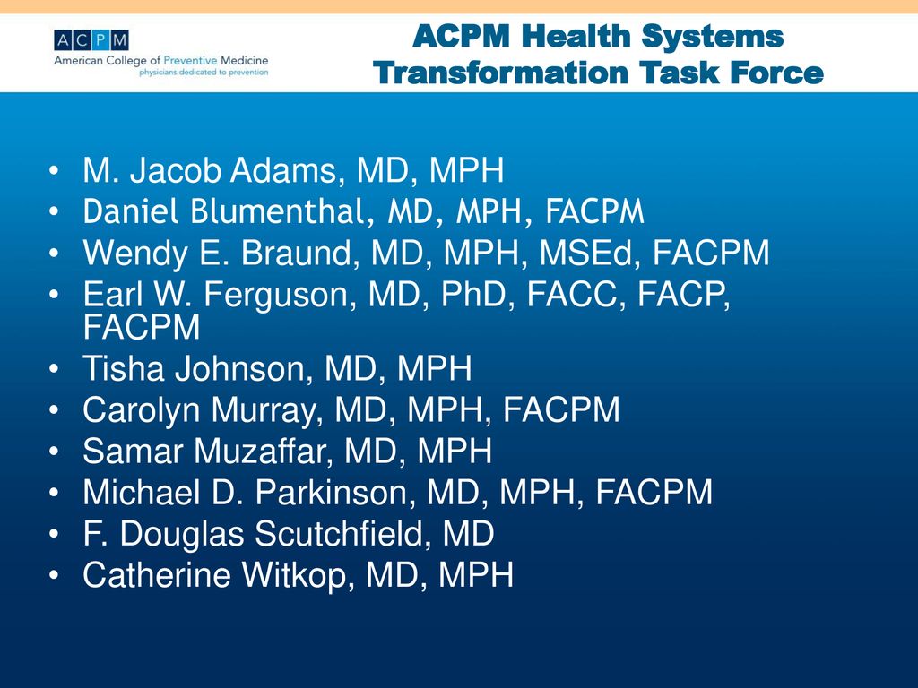 ACPM Health Systems Transformation Task Force