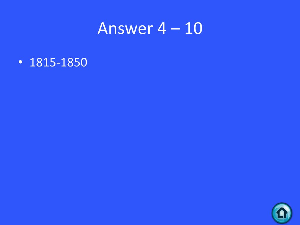 Answer 4 –