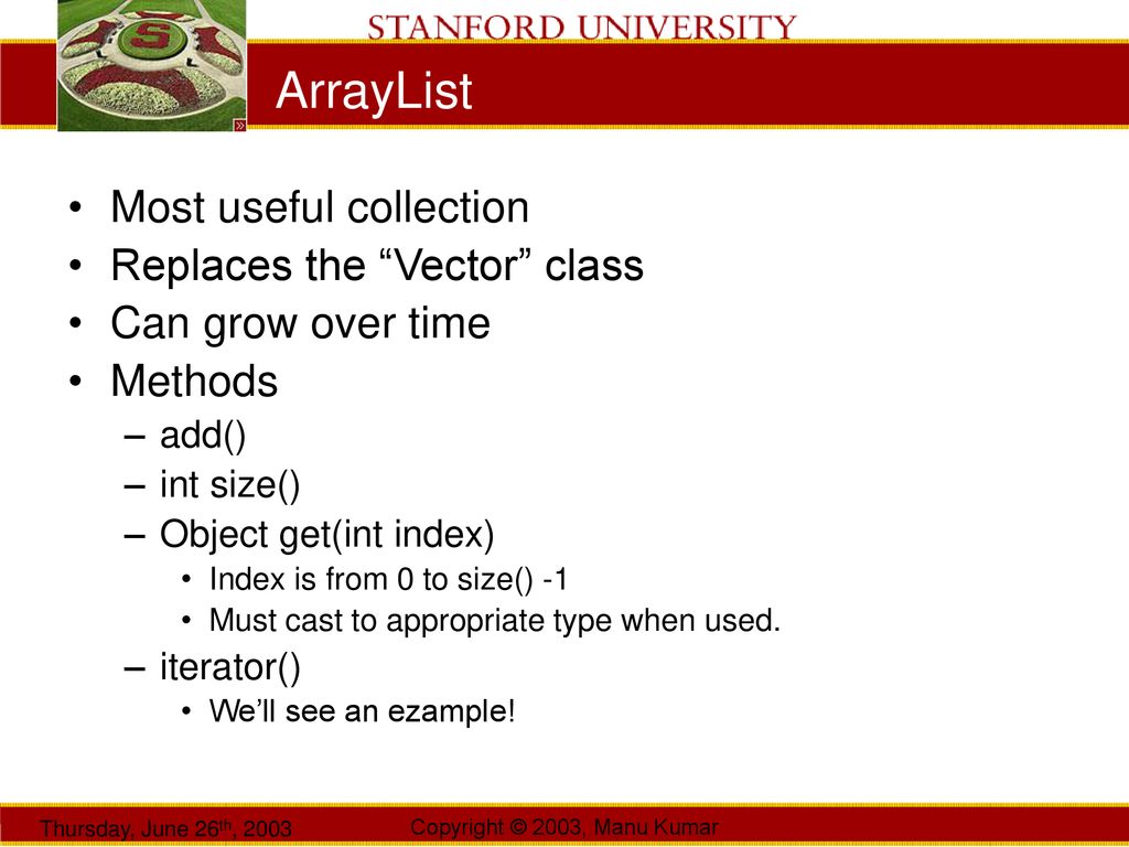 Manu Kumar CS193J: Programming in Java Summer Quarter 2003 Lecture 3 ...
