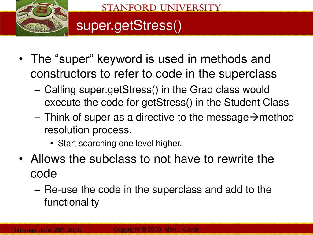 Manu Kumar CS193J: Programming in Java Summer Quarter 2003 Lecture 3 ...