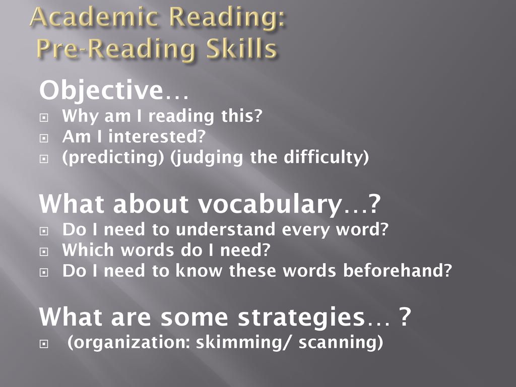 Academic Reading: Pre-Reading Skills