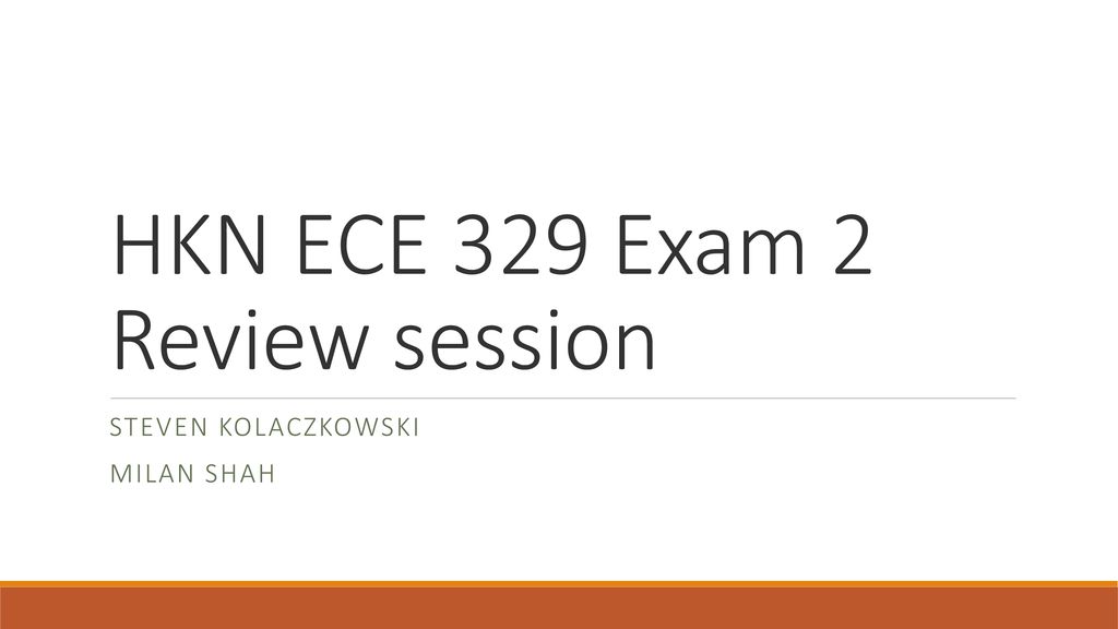 Hkn ece 329 exam 2 review session ppt download