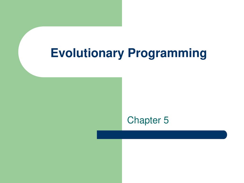 Evolutionary Programming - ppt download