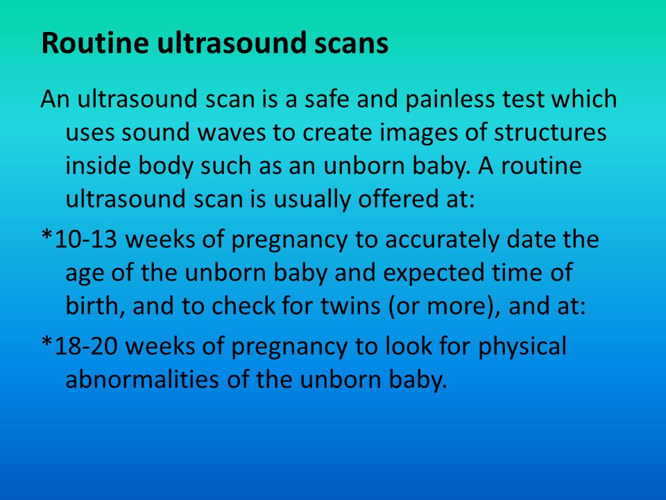 Routine ultrasound scans