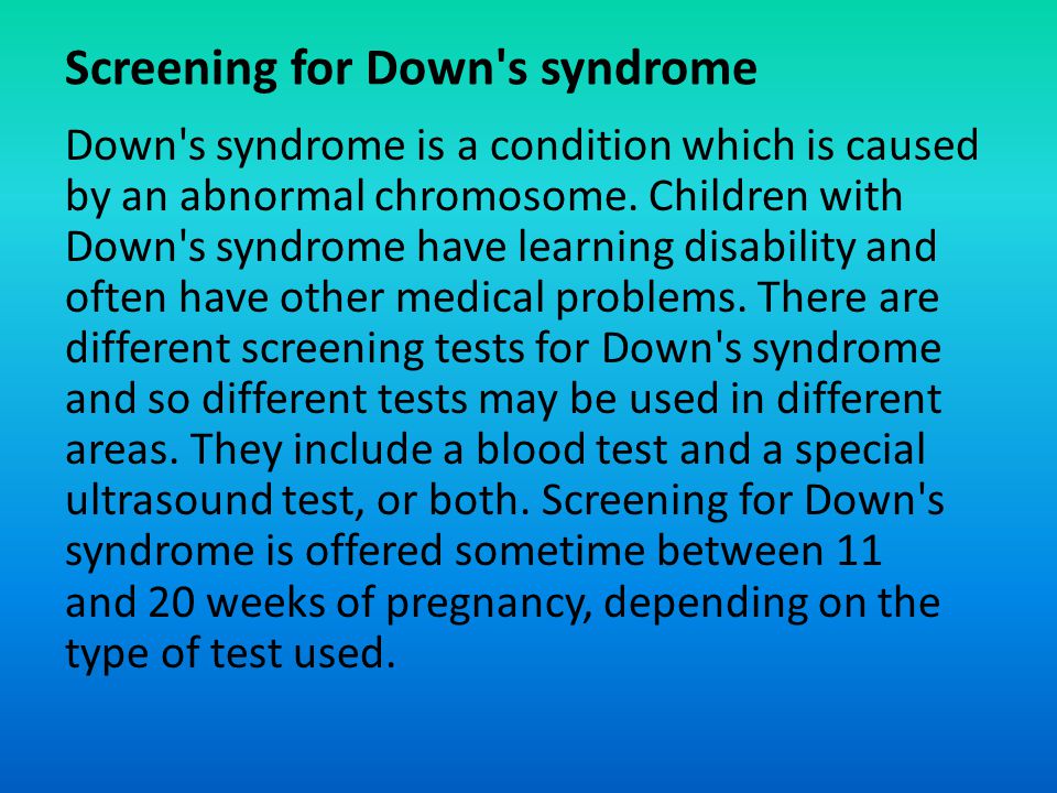 Screening for Down s syndrome