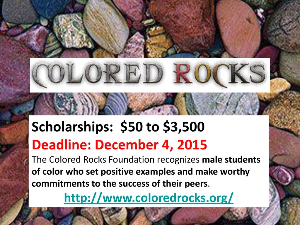 Scholarships: $50 to $3,500 Deadline: December 4, 2015
