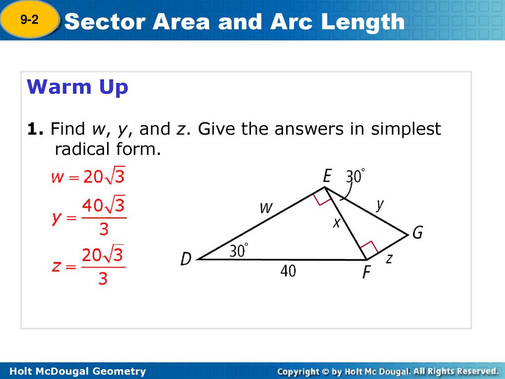 9-2 Warm Up 1. Find w, y, and z. Give the answers in simplest radical form.
