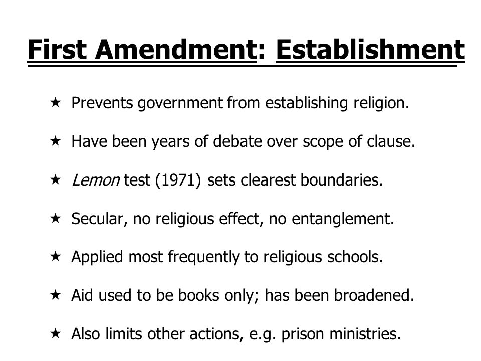 First Amendment: Establishment
